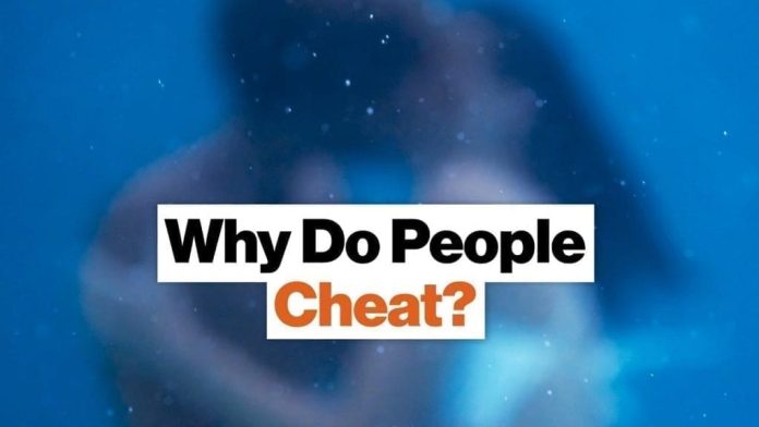 Why People Cheat