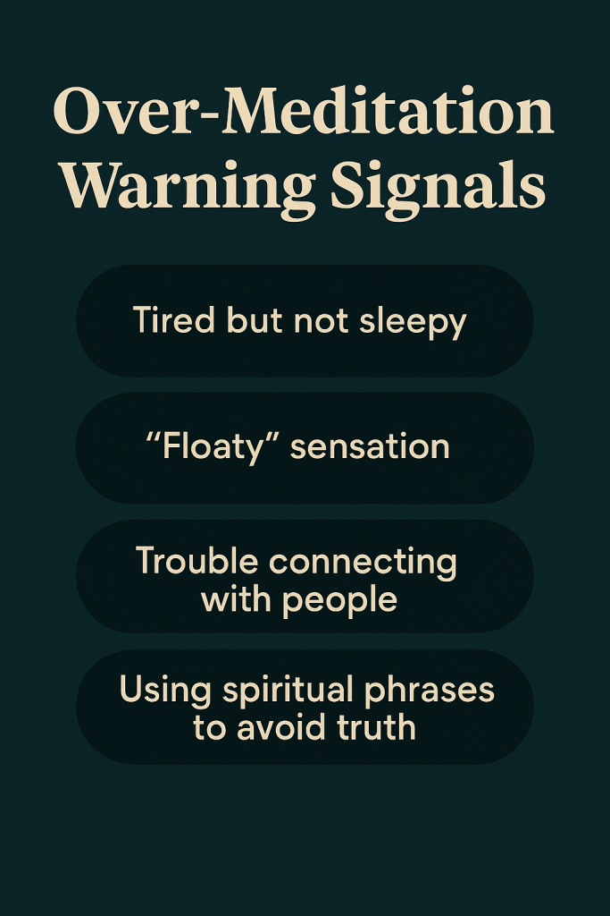 Over-Meditation Warning Signals