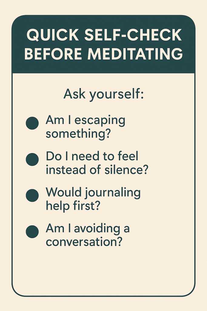 Quick Self-Check Before Meditating