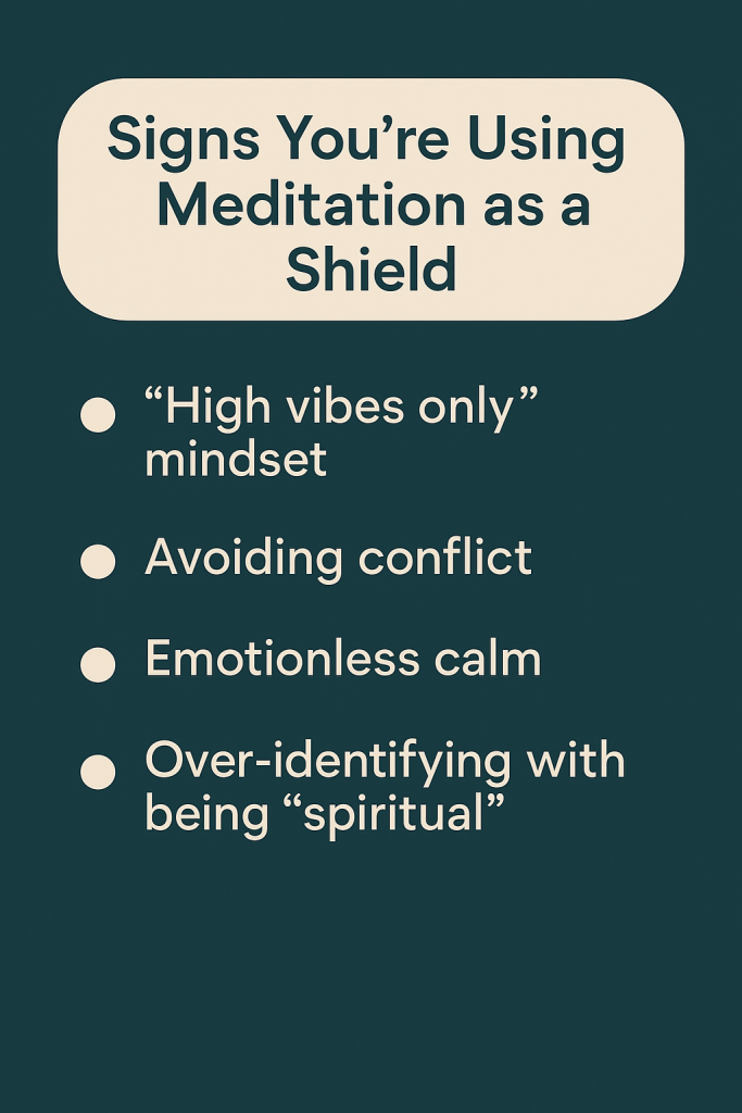 Signs You’re Using Meditation as a Shield